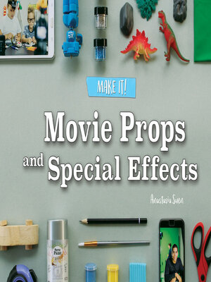 cover image of Movie Props and Special Effects